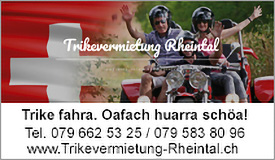 Trikevermietung Rheintal