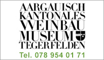 Aargauisch Kantonales Weinbaumuseum