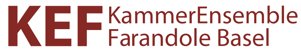 KEF Kammerensemble Farandole Basel KEF Kammerensemble Farandole Basel